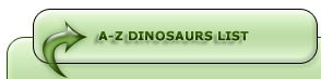 A-Z Dinosaurs List