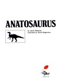Anatosaurus by Janet Riehecky