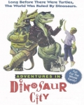 Adventures in Dinosaur City